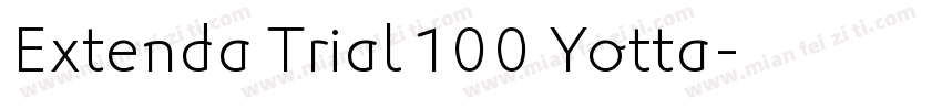 Extenda Trial 100 Yotta字体转换